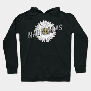 Daisy Madafakas Hoodie